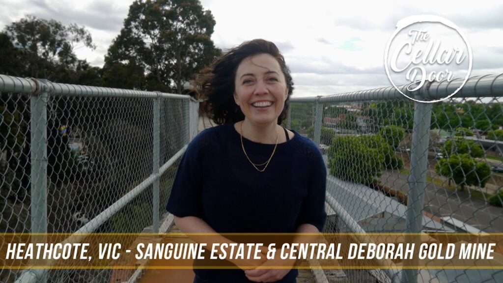 Heathcote, Victoria – Sanguine Estate