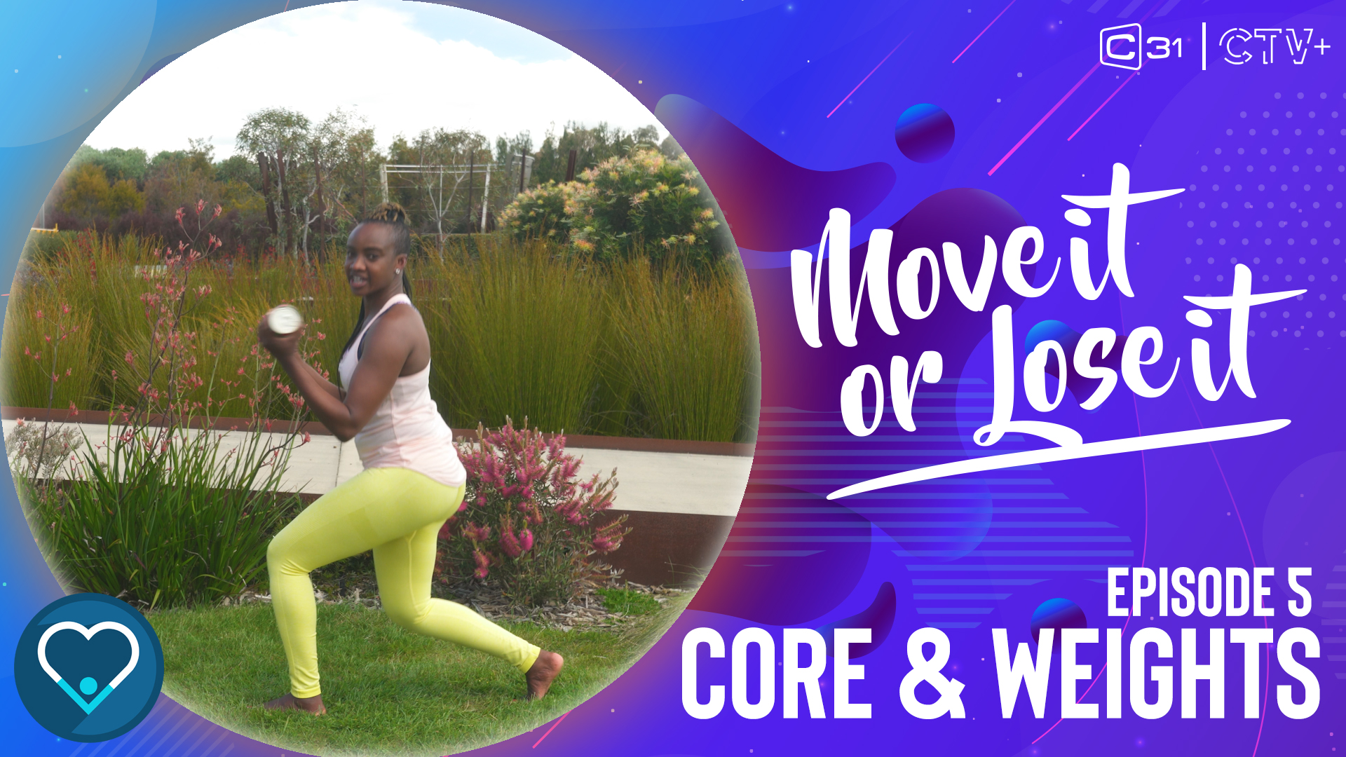 Light Weights in the Gardens CTV Plus Australia