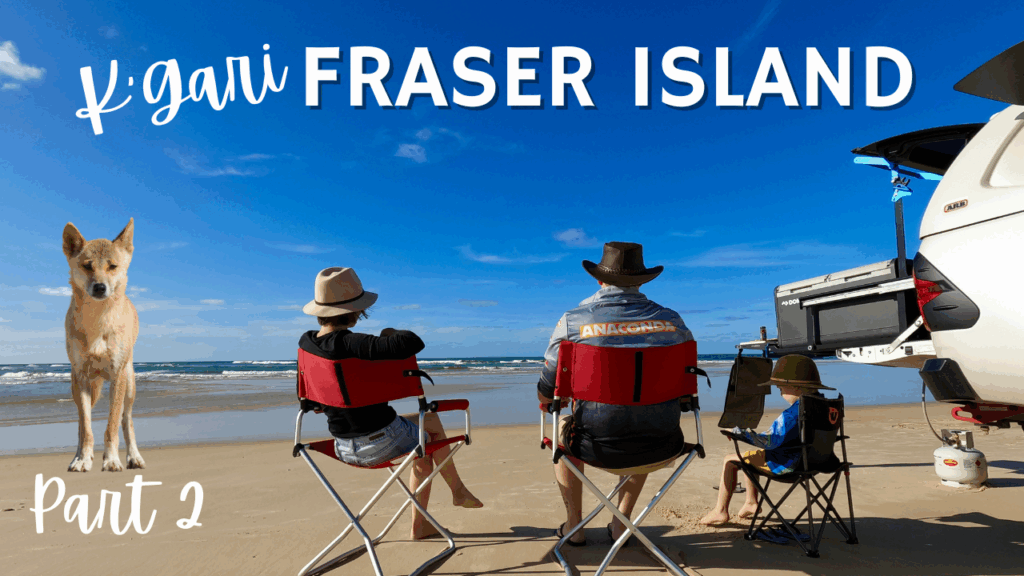K’Gari Fraser Island – part 2