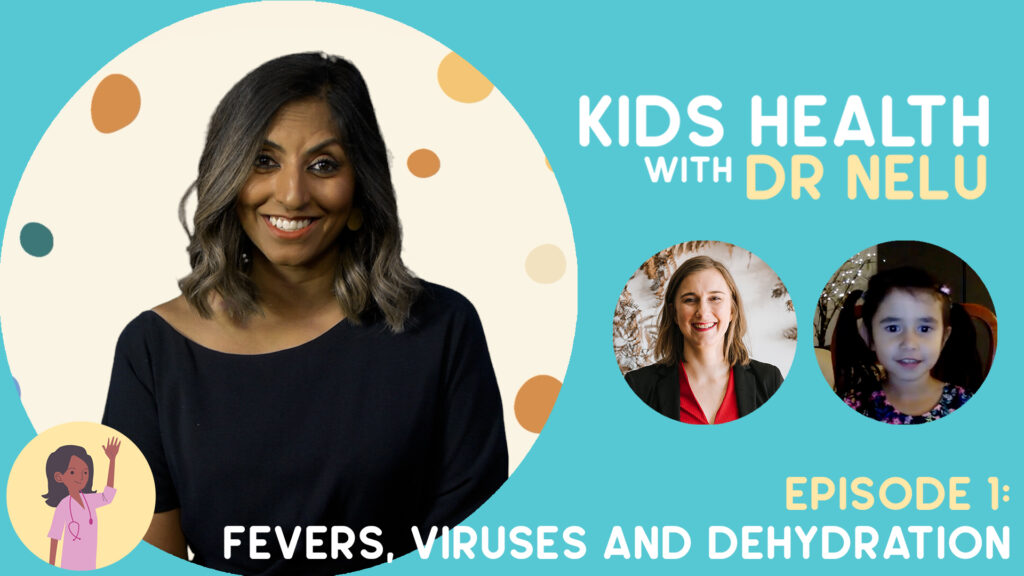 Fevers, Viruses and Dehydration