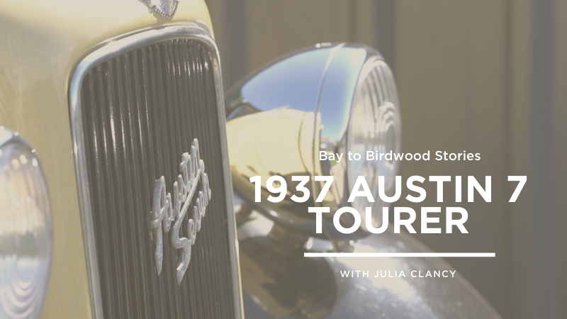 Bay to Birdwood Stories: 1937 Austin 7 Tourer