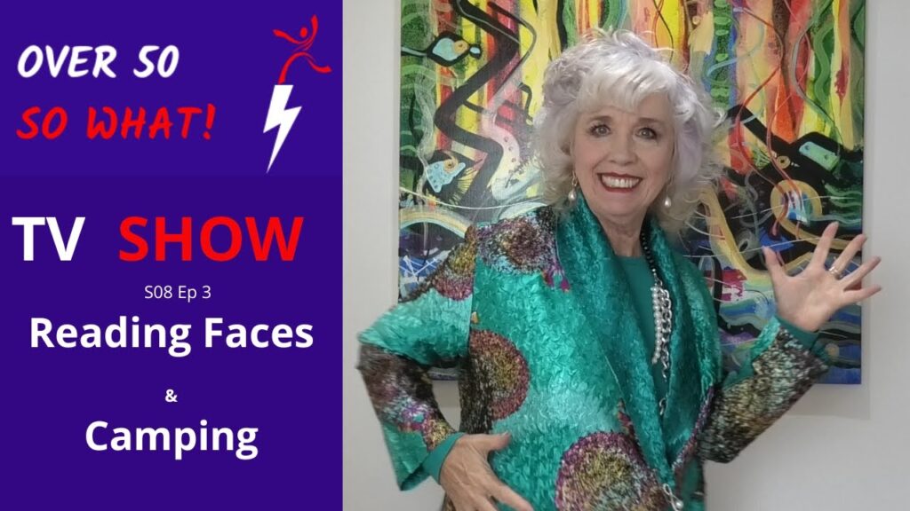 Over 50? So What! – Season Eight, Episode Three