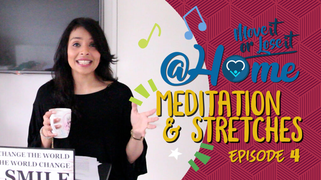 Meditation & Stretches: Part 4