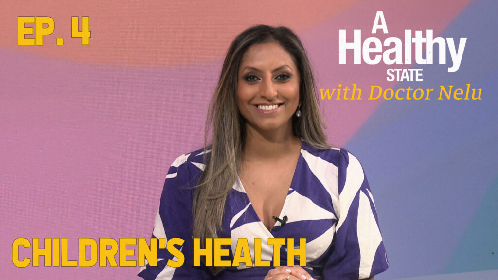 Children’s Health – Episode 4