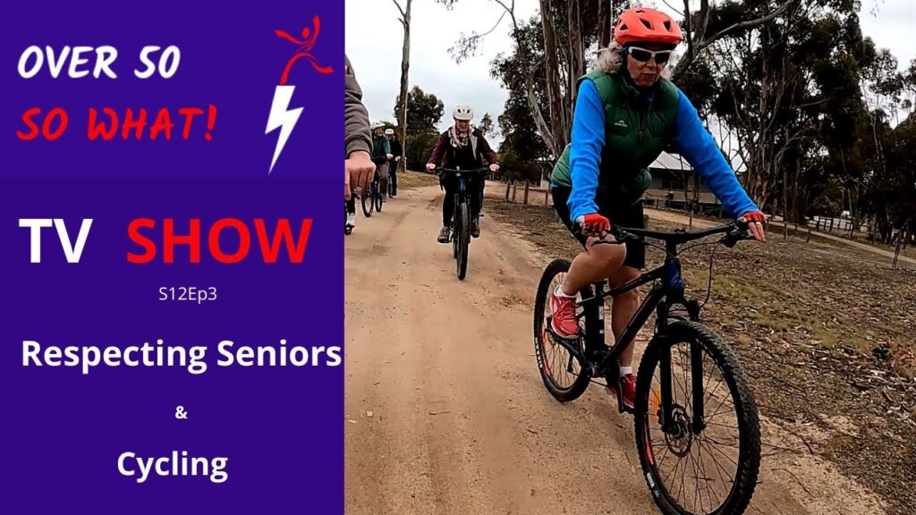 Inheritance is not an entitlement – Respecting Seniors & Learning to cycle after 60 – Great Getaways