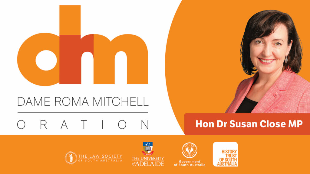 Dame Roma Mitchell Oration
