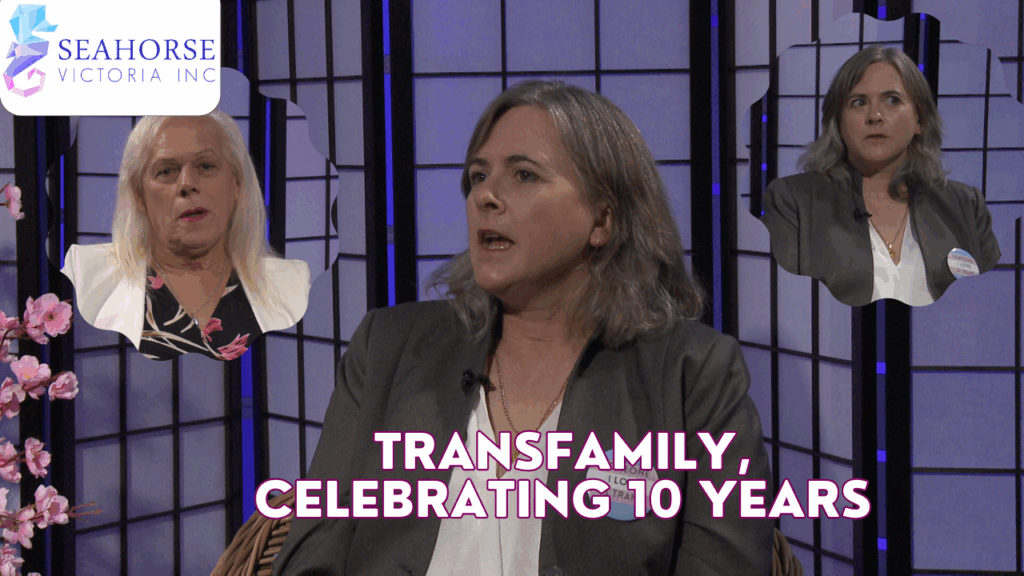 Seahorse Victoria – Transfamily, Celebrating 10 Years, Meghan Kelly