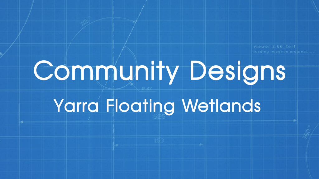 Yarra Floating Wetlands