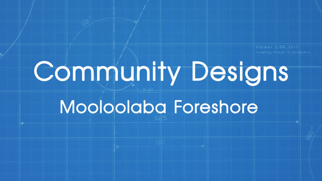 Mooloolaba Foreshore Revitalisation Project