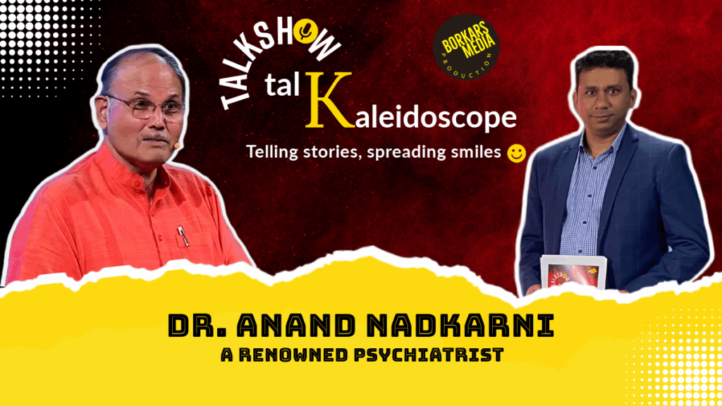 In Conversation With Dr Anand Nadkarni