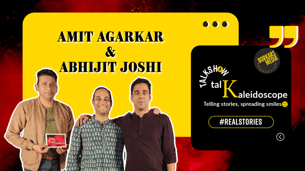 In Conversation with Amit Agarkar & Abhijit Joshi