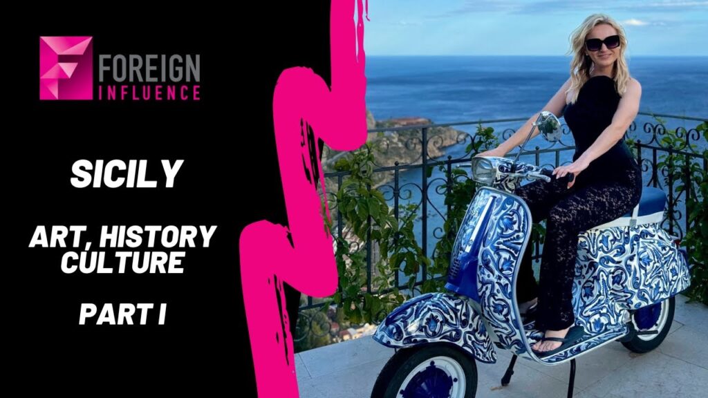 Sicily’s Art, Culture and History Part 1