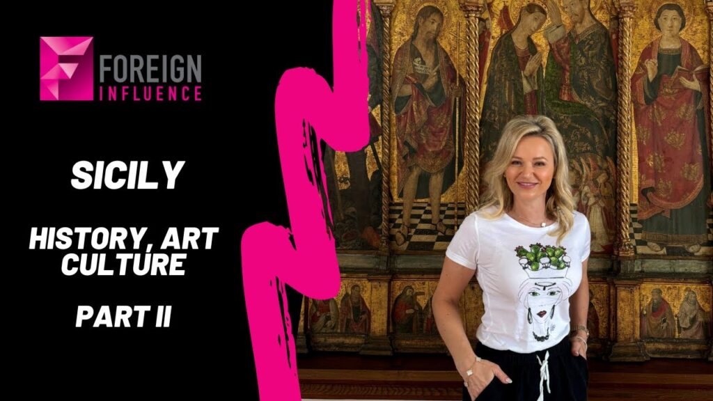 Sicily Part II – History, Art and Culture