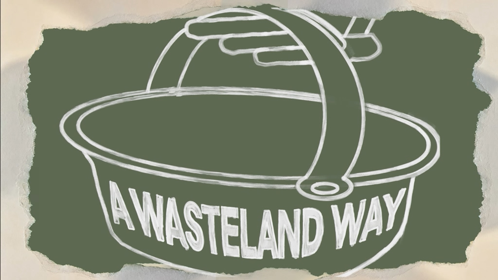 A Wasteland Way