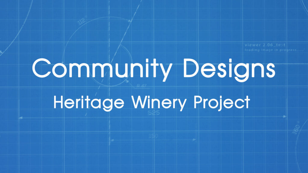 Heritage Winery Project