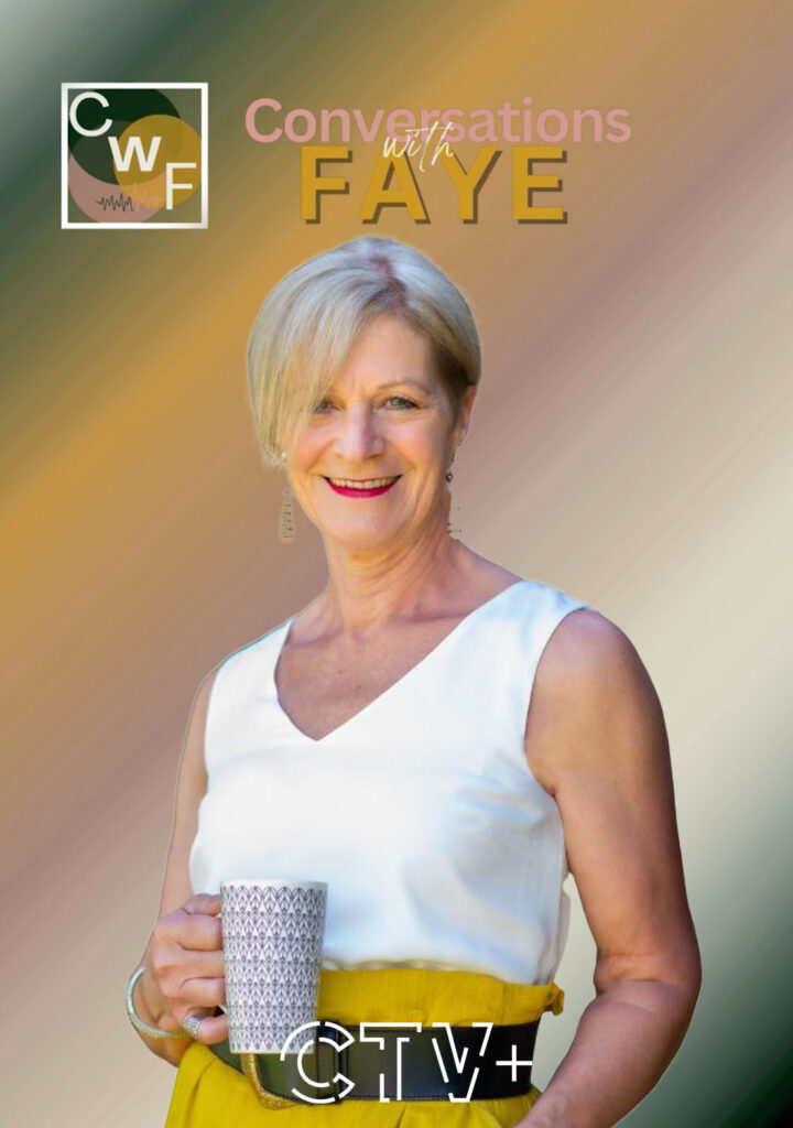 Conversations with Faye