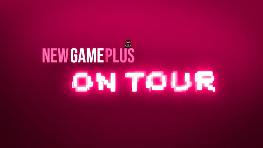 New Game Plus on Tour