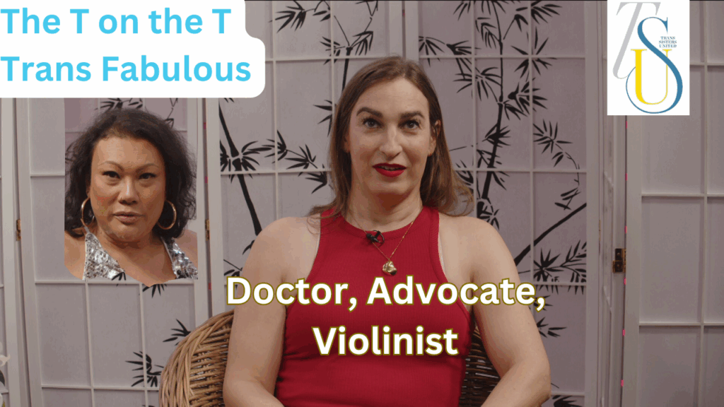 Bent TV: The T on the T: Trans Fabulous, Danielle Stefanski, Doctor, Advocate, Violinist