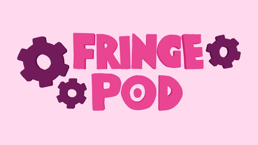 FringePod
