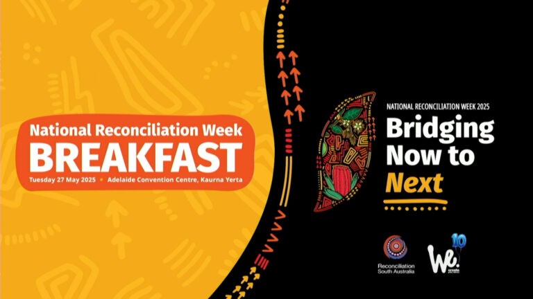 The 2025 National Reconciliation Week Breakfast – Adelaide