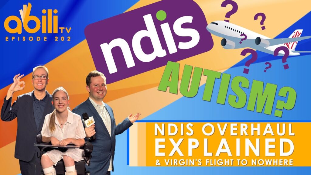 NDIS Autism Shake-Up Explained & Virgin’s ‘Flight to Nowhere’