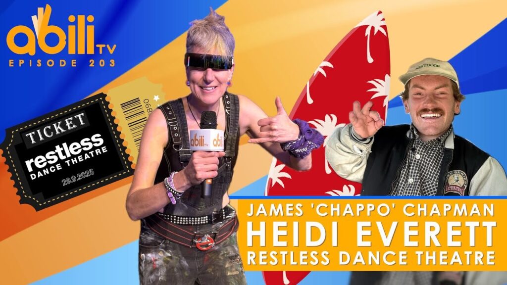 James ‘Chappo’ Chapman, Restless Dance Theatre & Heidi Everett