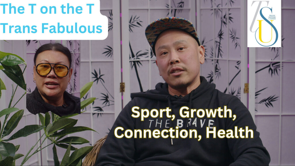 Bent TV: The T on the T: Trans Fabulous, Nathan Ho, Sport, Growth, Connection, Health