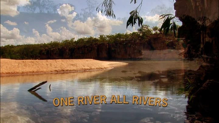 One River, All Rivers