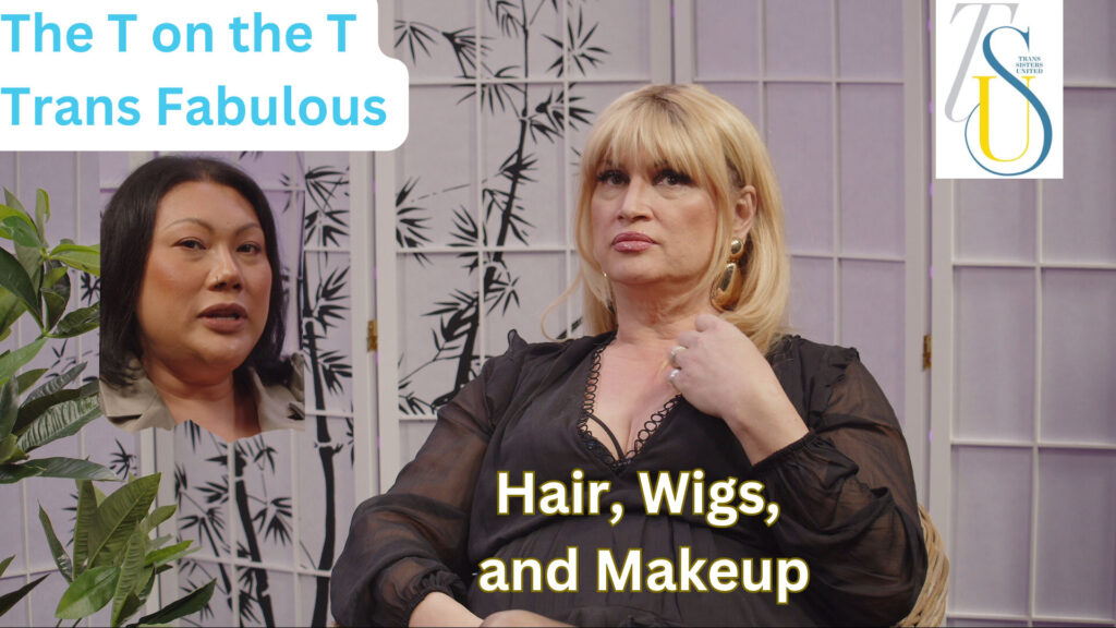 Bent TV: The T on the T: Trans Fabulous – Drew Elizabeth Johnstone – Hair, Wigs, Makeup