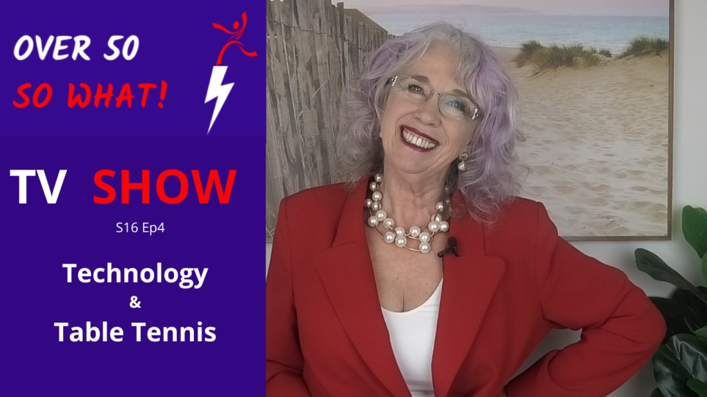 Keeping up with Digital Technology and Ai.  Picking up table tennis later in life