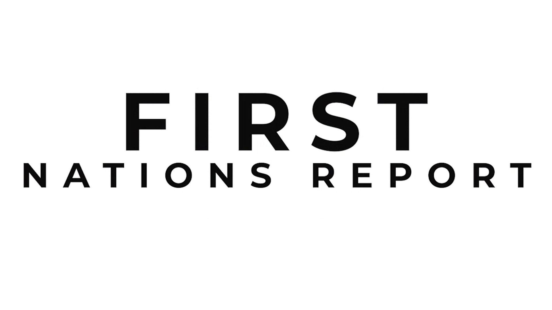 First Nations Report
