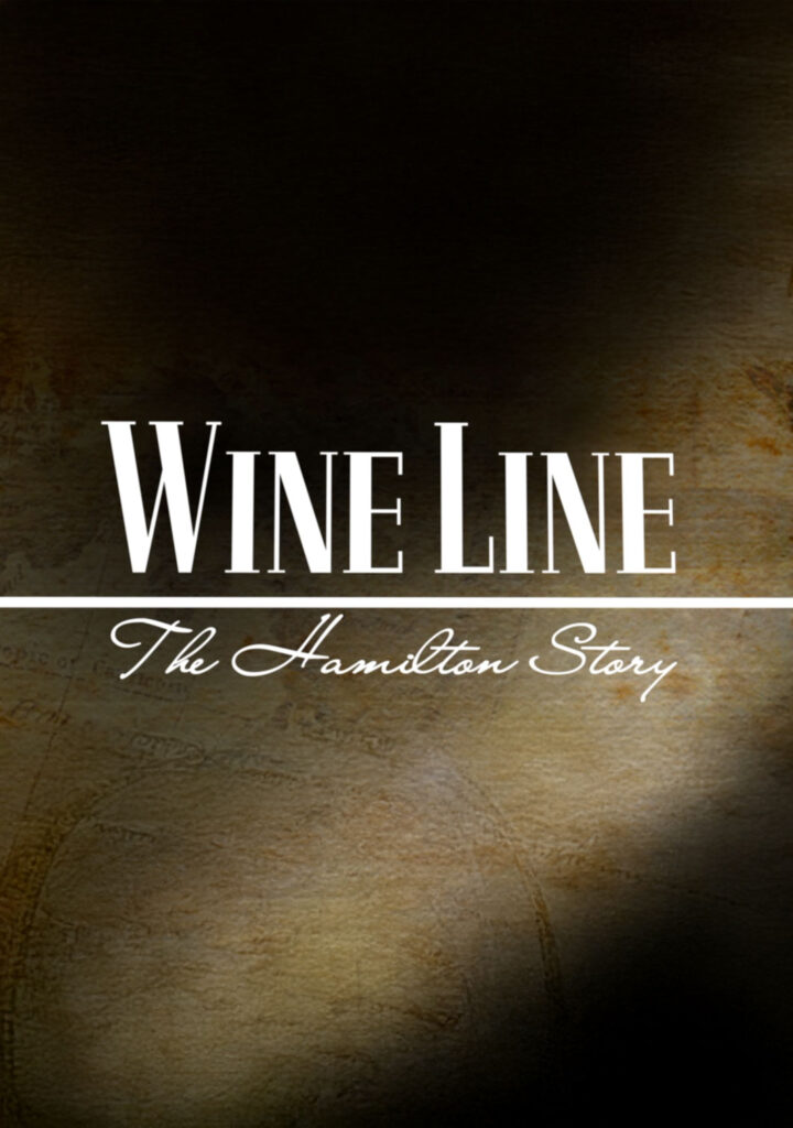 Wine Line – The Hamilton Story