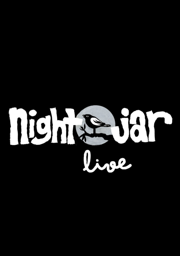 Night Jar Live