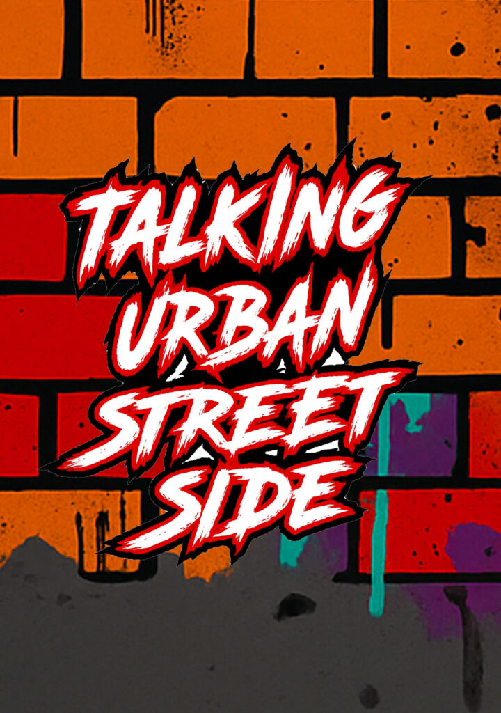 Talking Urban Streetside
