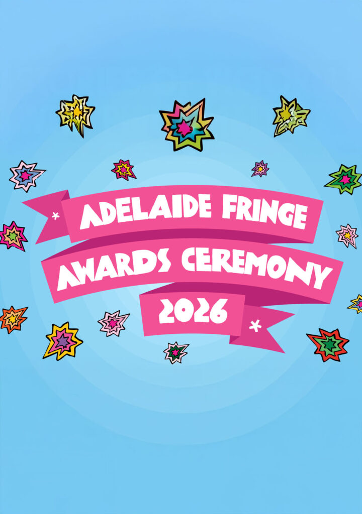 The Adelaide Fringe Awards