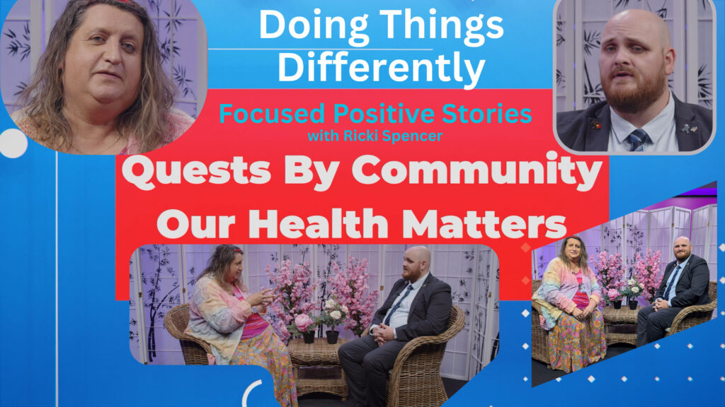 Bent TV: Quests By Community, Our Health Matters – Darcy McGauley-Bartlett, Doing Things Differently