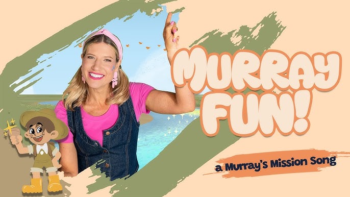 Time for Murray Fun