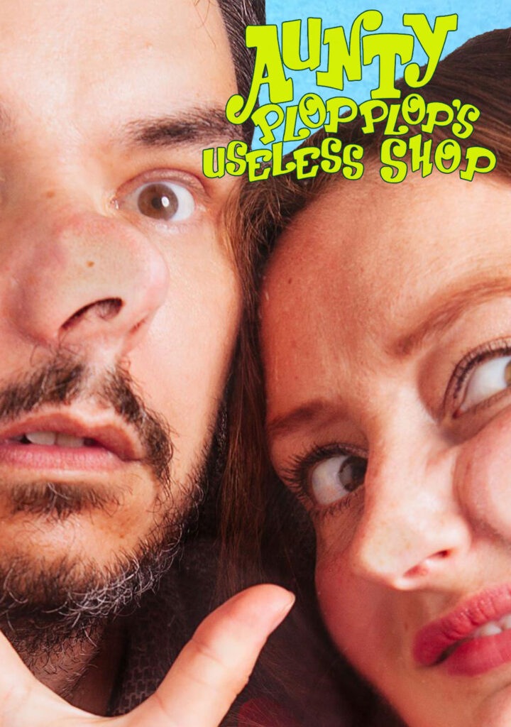 Aunty Plop Plop’s Useless Shop
