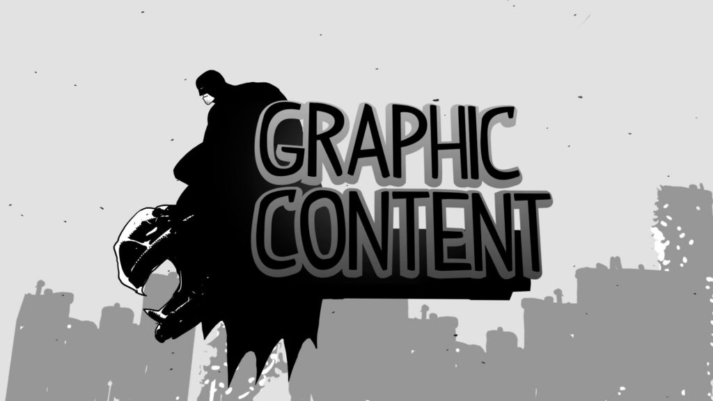 NG+ Presents Graphic Content
