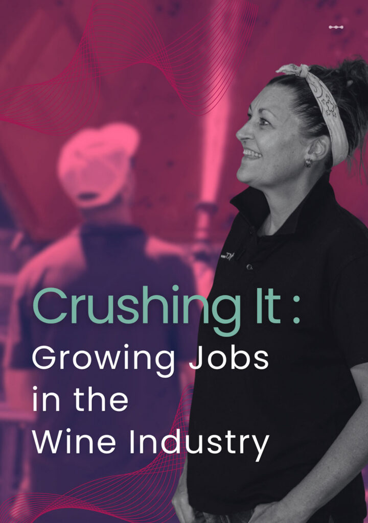 Crushing It: Growing Careers in the Wine Industry