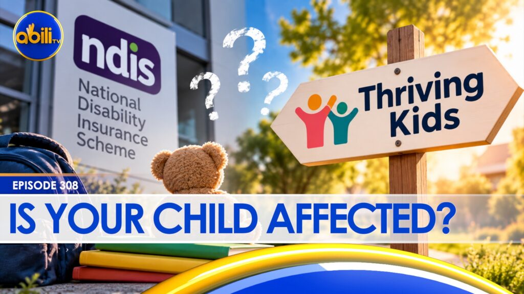 Thriving Kids Explained: What the NDIS Changes Could Mean for Your Child